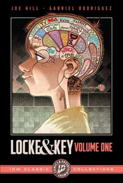 Coperta cărții 'Locke & Key: IDW Classic Collections - Welcome To Lovecraft and Head Games - Joe|rodriguez Hill'
