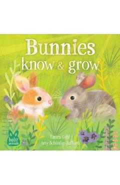 Coperta cărții 'Bunnies Know & Grow - Dr. Laura Gehl'