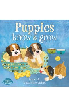 Coperta cărții 'Puppies Know & Grow - Dr. Laura Gehl'