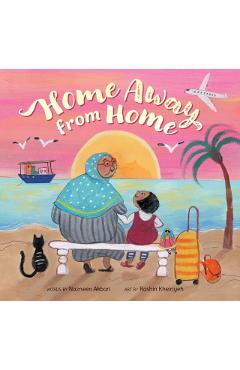 Coperta cărții 'Home Away From Home - Nazneen Akbari'