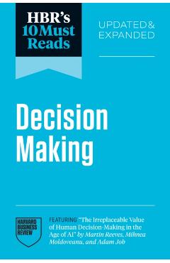 Coperta cărții 'HBR's 10 Must Reads on Decision-Making, Updated and Expanded -'