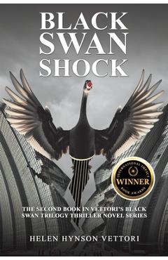 Black Swan Shock - Helen Hynson Vettori