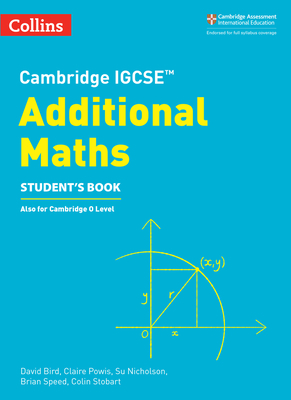 Coperta cărții 'Cambridge Igcse(tm) Additional Maths Student's Book - David Bird'