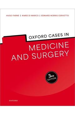 Poza produsului Oxford Cases in Medicine and Surgery - Hugo Farne
