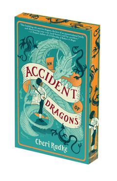 Coperta cărții 'An Accident of Dragons: Deluxe Limited Edition - Cheri Radke'