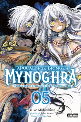 Coperta cărții 'Apocalypse Bringer Mynoghra, Vol. 5 (Manga): World Conquest Begins with the Civilization of Ruin - Fehu Kazuno'