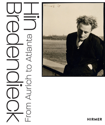 Coperta cărții 'Hin Bredendieck: From Aurich to Atlanta - Gloria Köpnick'