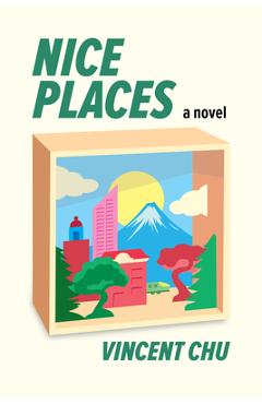 Coperta cărții 'Nice Places - Vincent Chu'