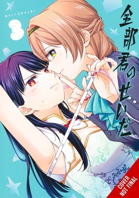 Coperta cărții 'It's All Your Fault, Vol. 3 -'