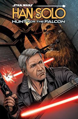 Coperta cărții 'Star Wars: Han Solo - Hunt for the Falcon - Rodney Barnes'