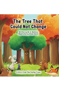 Coperta cărții 'The Tree That Could Not Change - M. S. Watkins'