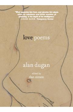 Coperta cărții 'Love Poems of Alan Dugan - Alan Dugan'
