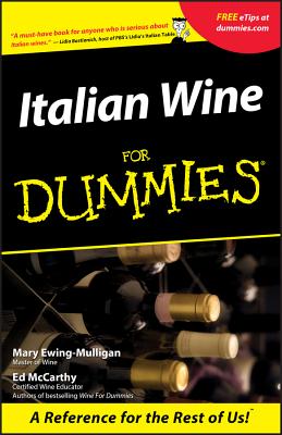 Italian Wine For Dummies - Mary Ewing-mulligan