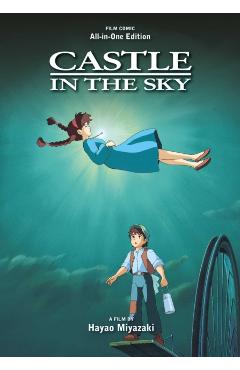 Coperta cărții 'Castle in the Sky Film Comic: All-In-One Edition - Hayao Miyazaki'