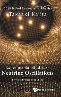 Coperta cărții 'Experimental Studies of Neutrino Oscillations - Takaaki Kajita'