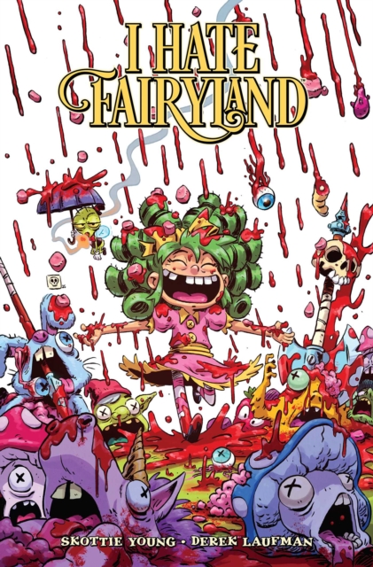 Coperta cărții 'I Hate Fairyland Volume 9 - Skottie Young'
