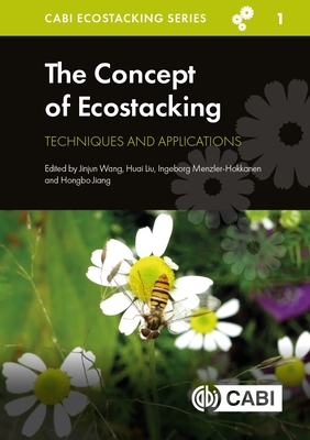 The Concept of Ecostacking: Techniques and Applications - Jinjun Wang