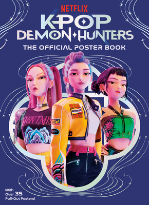 Kpop Demon Hunters: The Official Poster Book - 