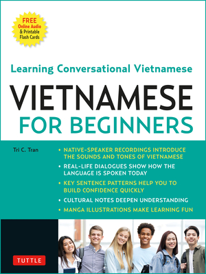 Coperta cărții 'Vietnamese for Beginners: Learning Conversational Vietnamese (Free Online Audio) - Tri C. Tran'