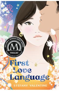 Coperta cărții 'First Love Language - Stefany Valentine'