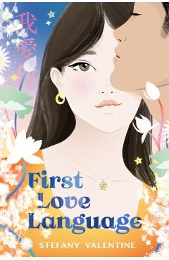 First Love Language - Stefany Valentine