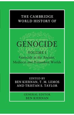 Poza produsului The Cambridge World History of Genocide - Ben Kiernan
