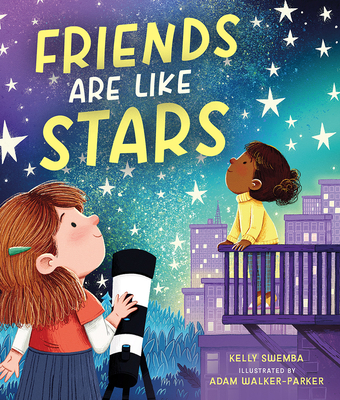 Coperta cărții 'Friends Are Like Stars - Kelly Swemba'