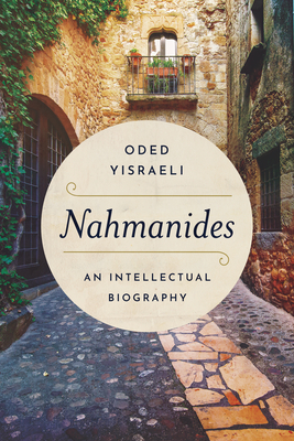 Coperta cărții 'Nahmanides: An Intellectual Biography - Oded Yisraeli'
