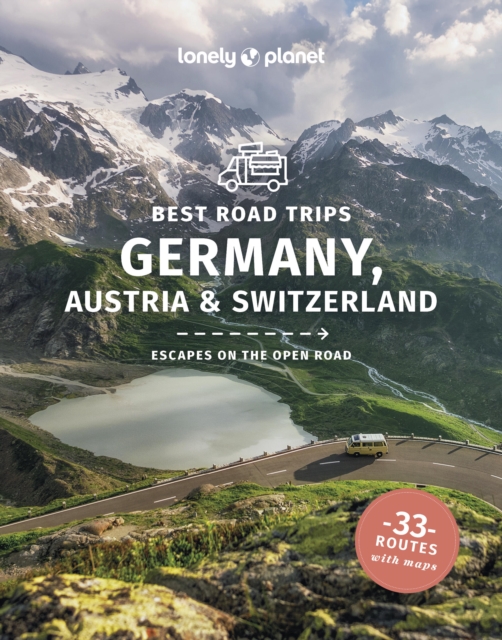 Coperta cărții 'Lonely Planet Best Road Trips Germany, Austria & Switzerland - Marc Di Duca'