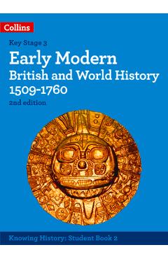 Coperta cărții 'Early Modern British and World History 1509-1760 - Robert Peal'