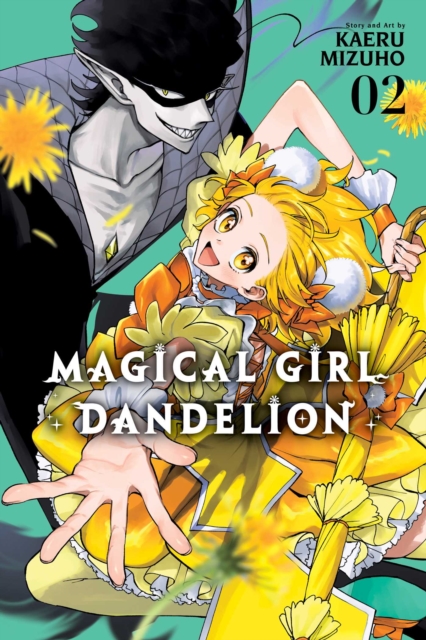 Coperta cărții 'Magical Girl Dandelion, Vol. 2 - Kaeru Mizuho'