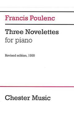 Poza produsului Three Novelettes: For Piano - Francis Poulenc
