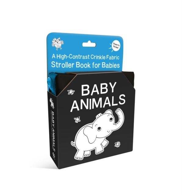 Coperta cărții 'Baby Animals: A High-Contrast Crinkle Fabric Stroller Book for Babies -'
