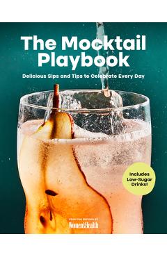 Coperta cărții 'The Mocktail Playbook: Delicious Sips for Every Day -'