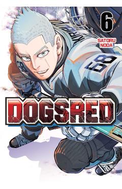 Coperta cărții 'Dogsred, Vol. 6 - Satoru Noda'