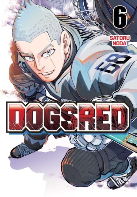 Coperta cărții 'Dogsred, Vol. 6 - Satoru Noda'