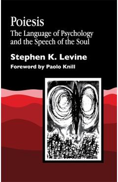 Coperta cărții 'Poiesis - Stephen K. Levine'