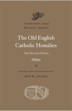 Coperta cărții 'The Old English Catholic Homilies -'