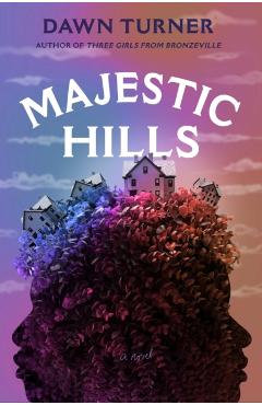 Coperta cărții 'Majestic Hills - Dawn Turner'