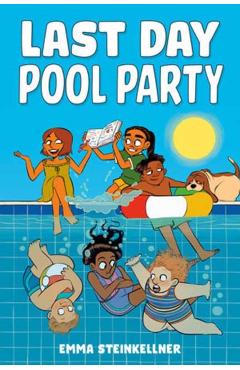 Coperta cărții 'Last Day Pool Party - Emma Steinkellner'