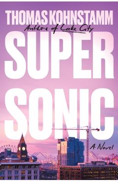 Supersonic - Thomas Kohnstamm