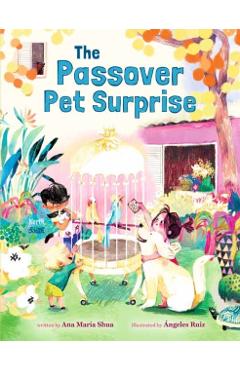Coperta cărții 'The Passover Pet Surprise - Ana María Shua'