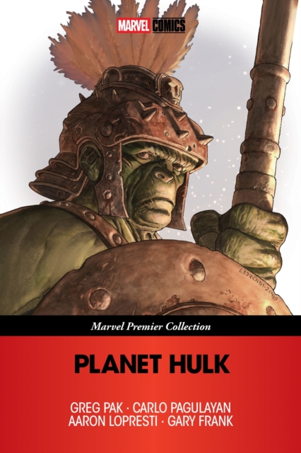 Coperta cărții 'Planet Hulk [Marvel Premier Collection] - Greg Pak'