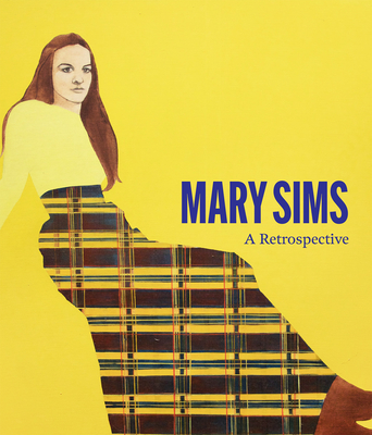 Coperta cărții 'Mary Sims: A Retrospective - Marina Pacini'