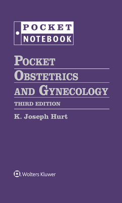 Coperta cărții 'Pocket Obstetrics and Gynecology - K. Joseph Hurt'