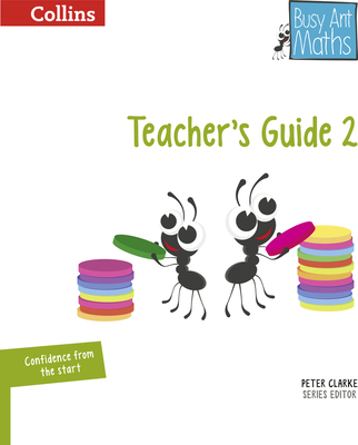 Busy Ant Maths -- Year 2 Teacher's Guide - Jeanette Mumford