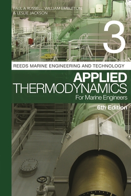 Coperta cărții 'Reeds Vol 3: Applied Thermodynamics for Marine Engineers - Paul Anthony Russell'