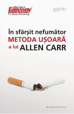 Poza produsului In sfarsit nefumator. Metoda usoara a lui Allen Carr - Allen Carr