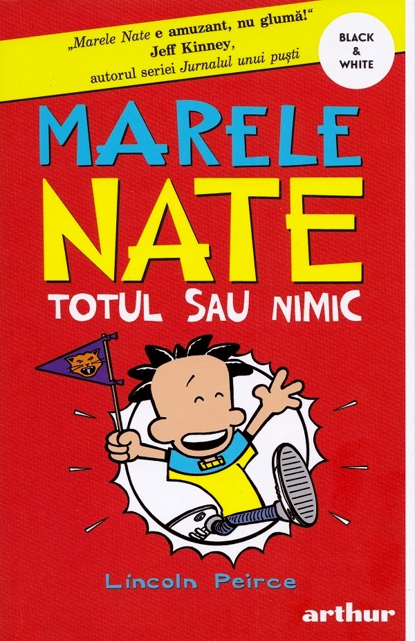Marele Nate Vol.4: Totul sau nimic - Lincoln Peirce