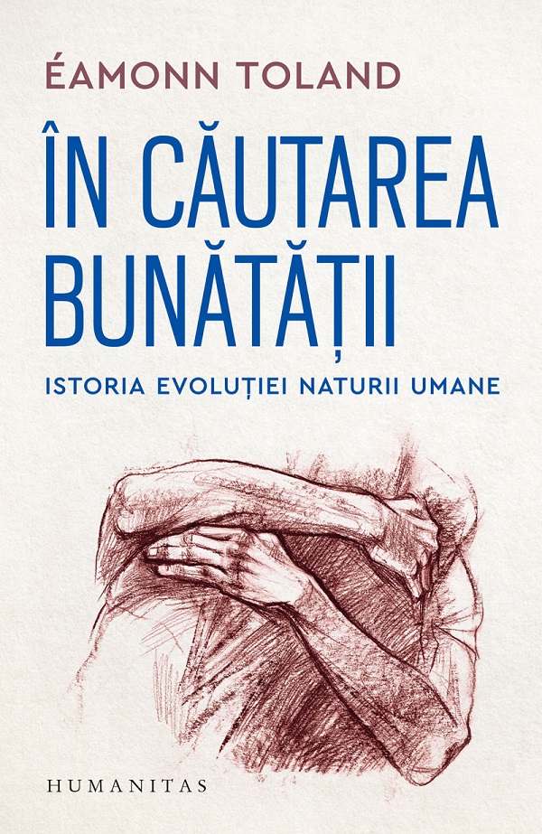 In cautarea bunatatii - Eamonn Toland